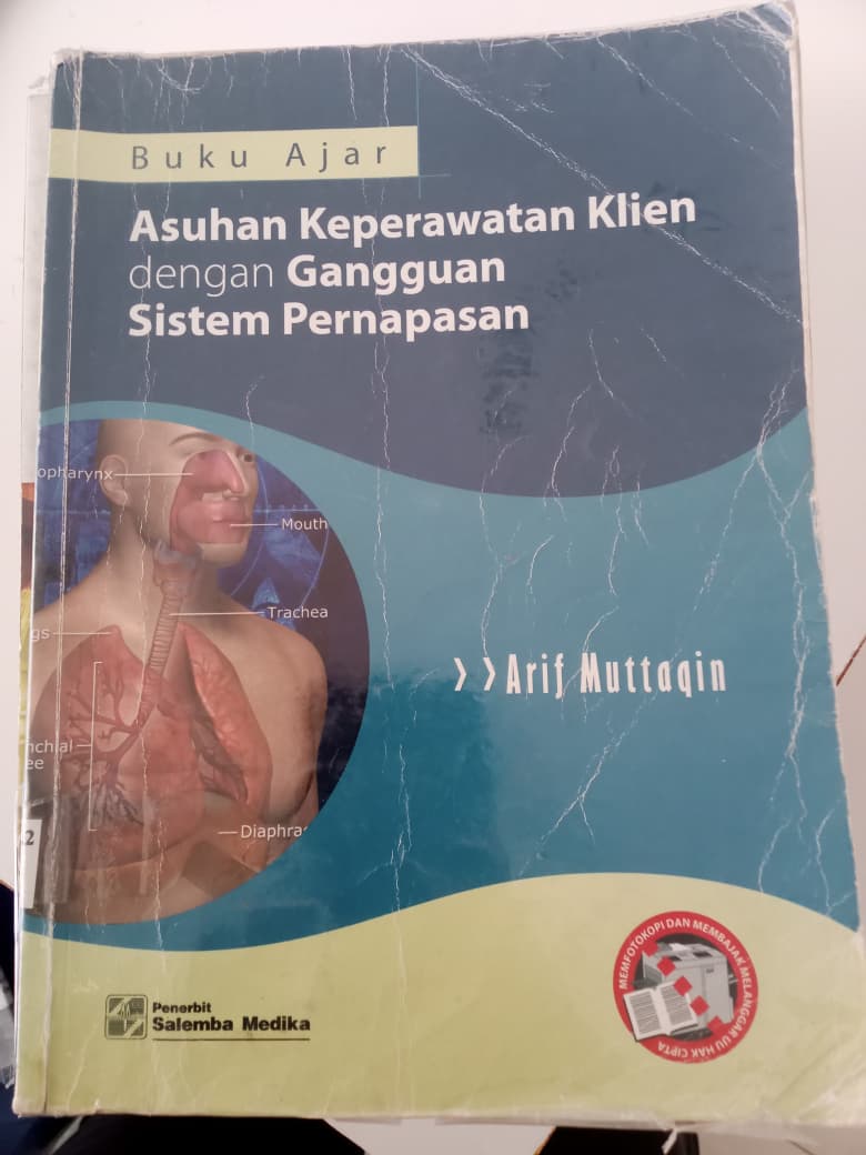 Buku Ajar Asuhan Keperawatan Klien Dengan Gangguan Sistem Pernapasan