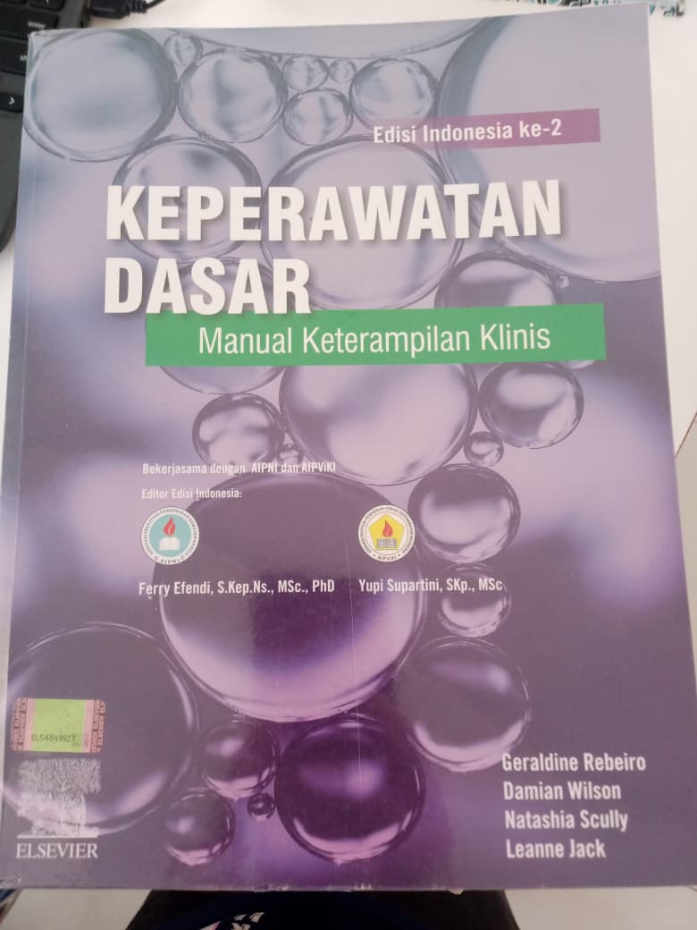 Keperawatan Dasar Manual Keterampilan Klinis Edisi Indonesia Ke-2