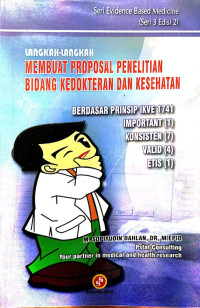 Langkah2 Membuat Proposal Penelitian Bidang Kedokteran Dan Kesehatan