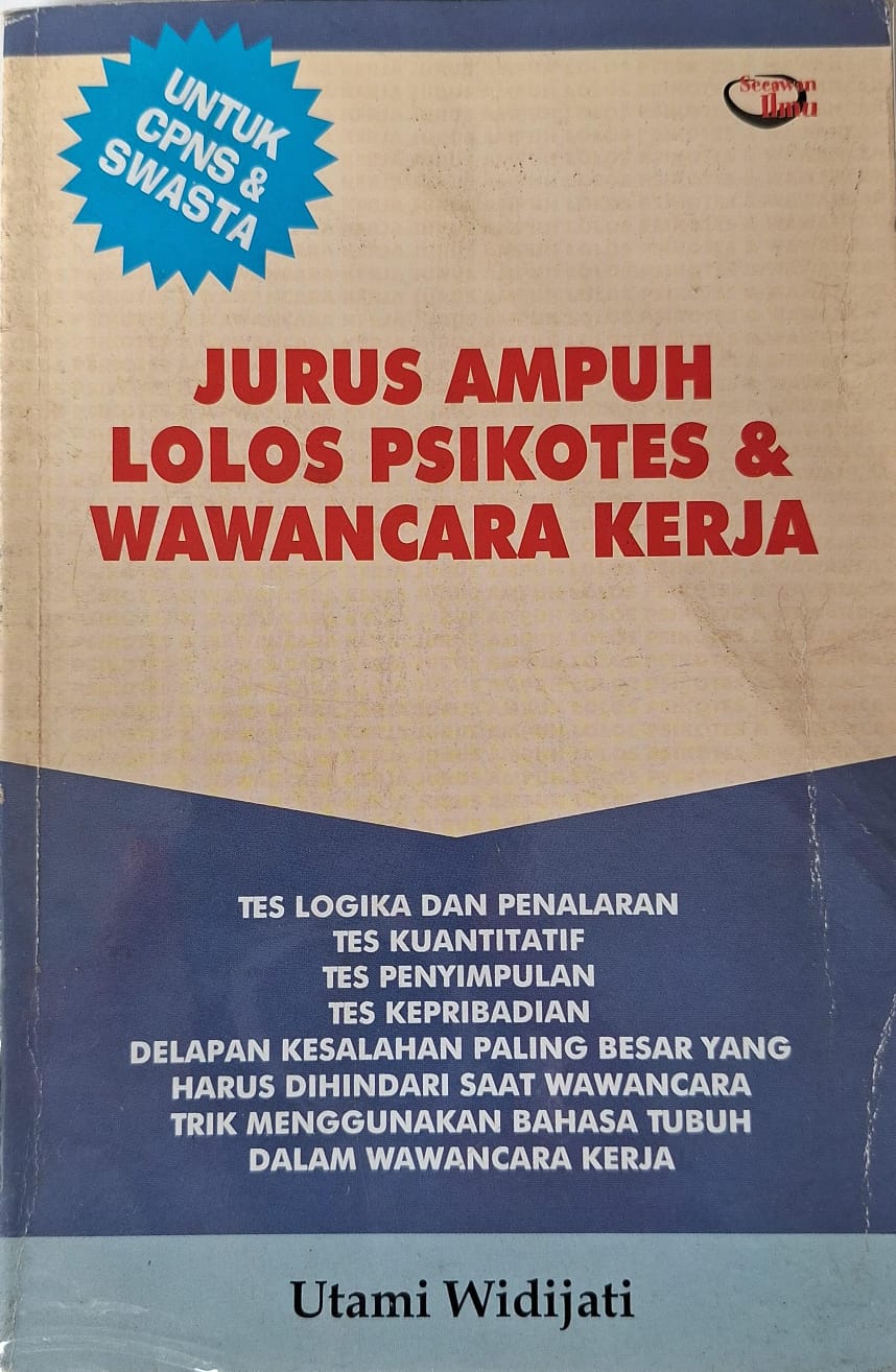 Jurus Ampuh Lolos Psikotes & Wawancara Kerja