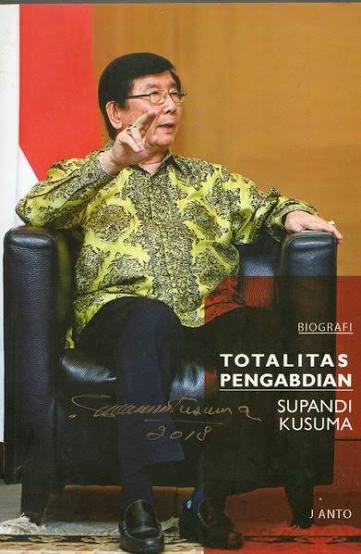 Biografi Totalitas Pengabdian Supandi Kusuma
