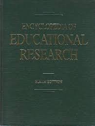Encyclopedia of Educational Research Fourth Edition