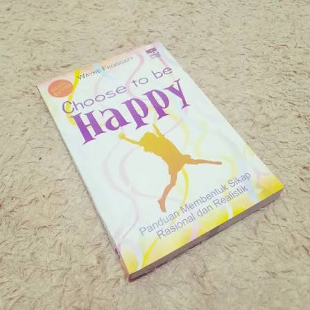 Choose to be Happy