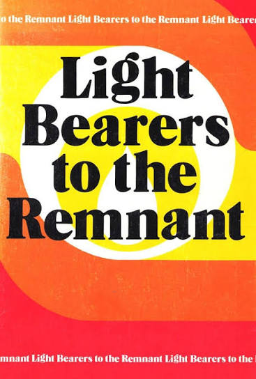 Light Bearers to the Remnant
