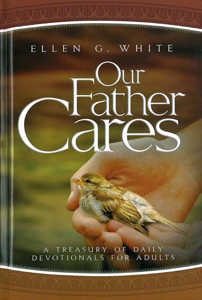 Our Father Cares