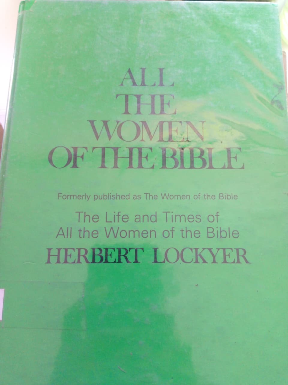 All The Women Of  The Bible