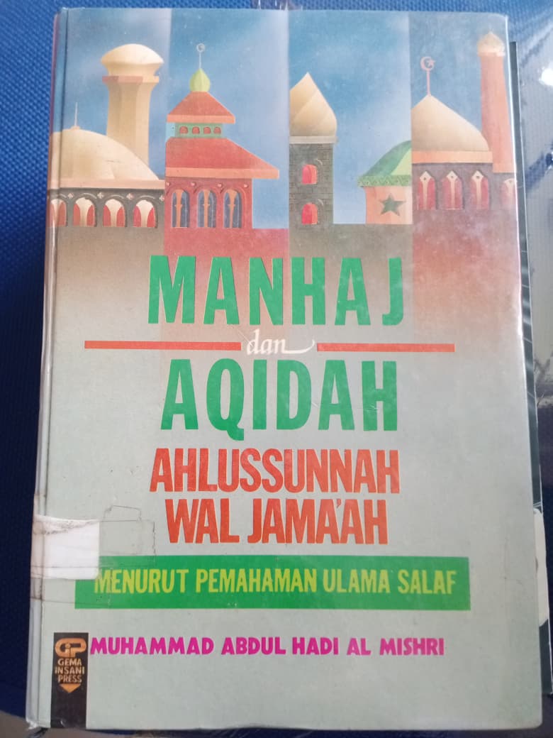 Manhaj Dan Aqidah Ahlussunnah Wal Jama'ah