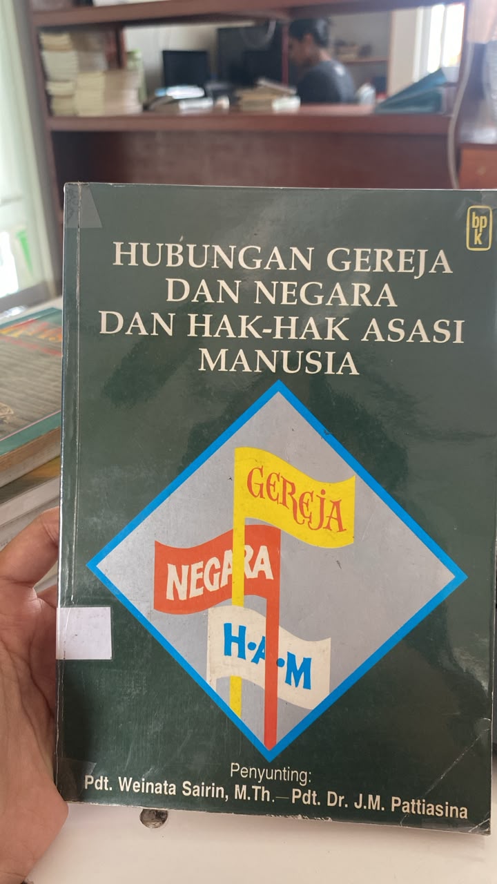 Hubungan Gereja Dan Negara Dan Hak Asasi Manusia