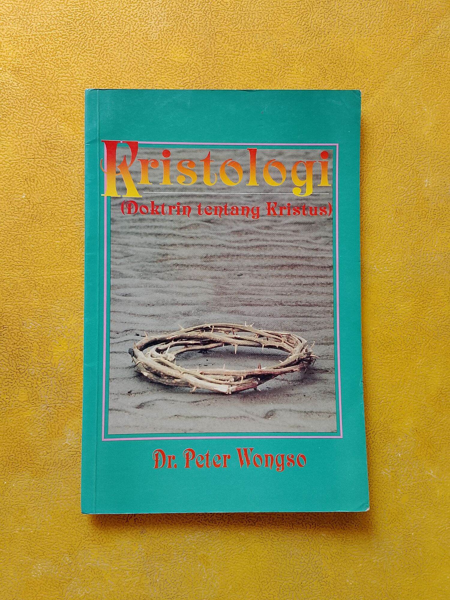 Kristologi Doktrin Tentang Kristus