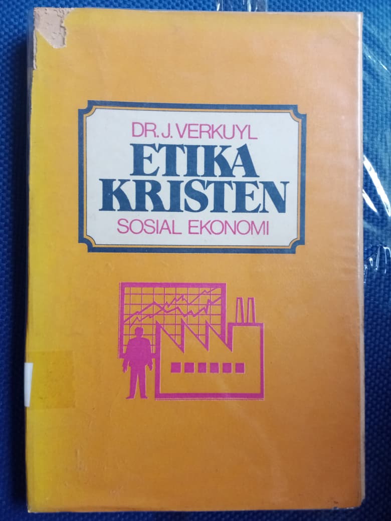 Etika Kristen Sosial Ekonomi