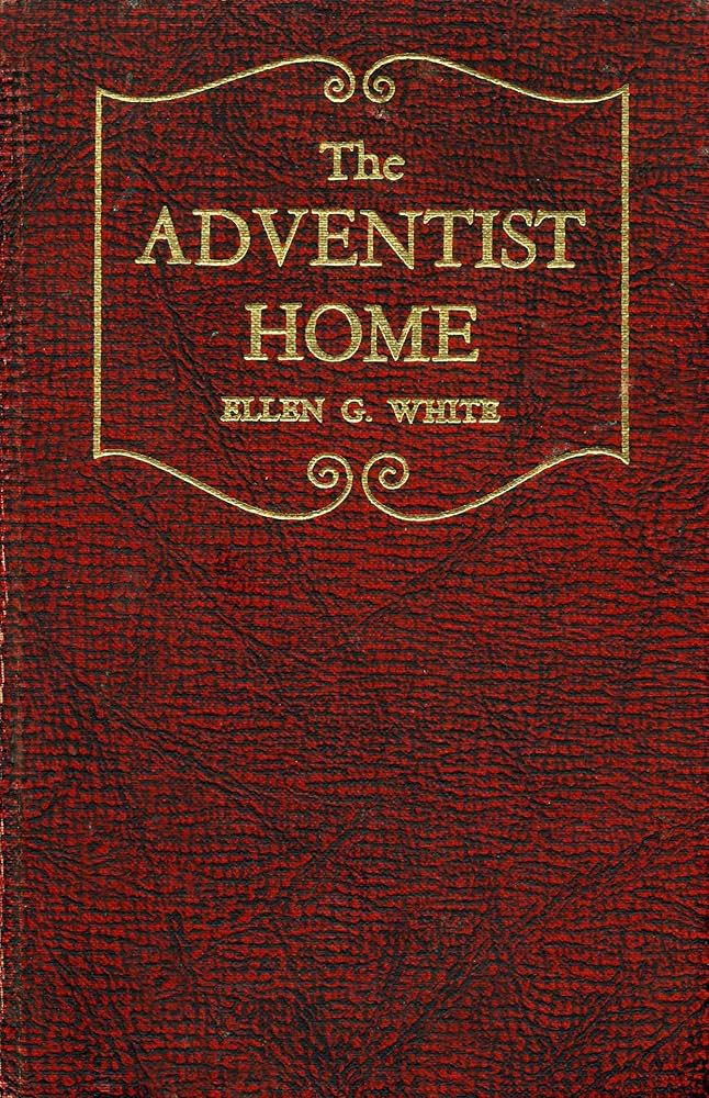 The Adventist Home