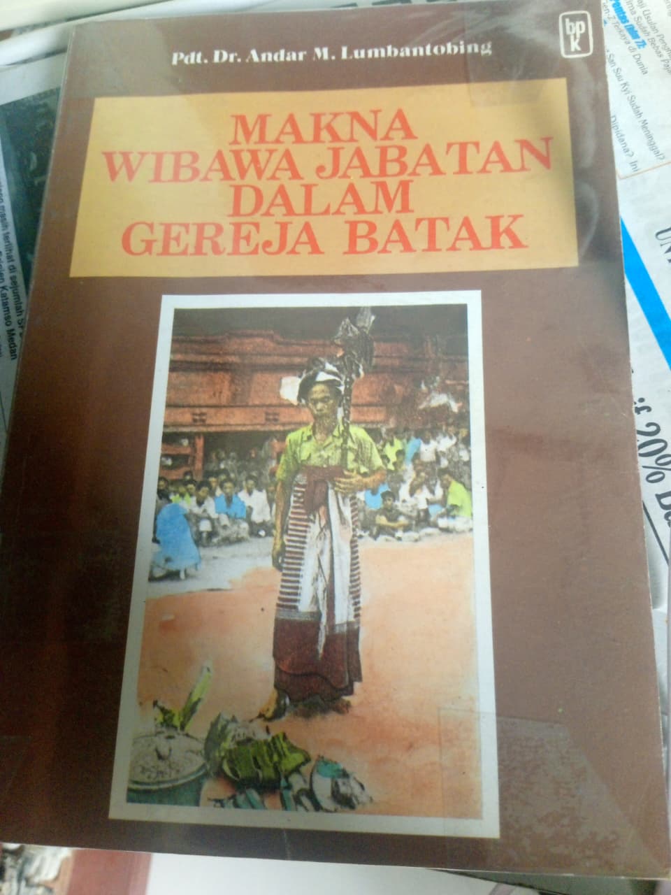 Makna Wibawa Jabatan Dalam Gereja Batak