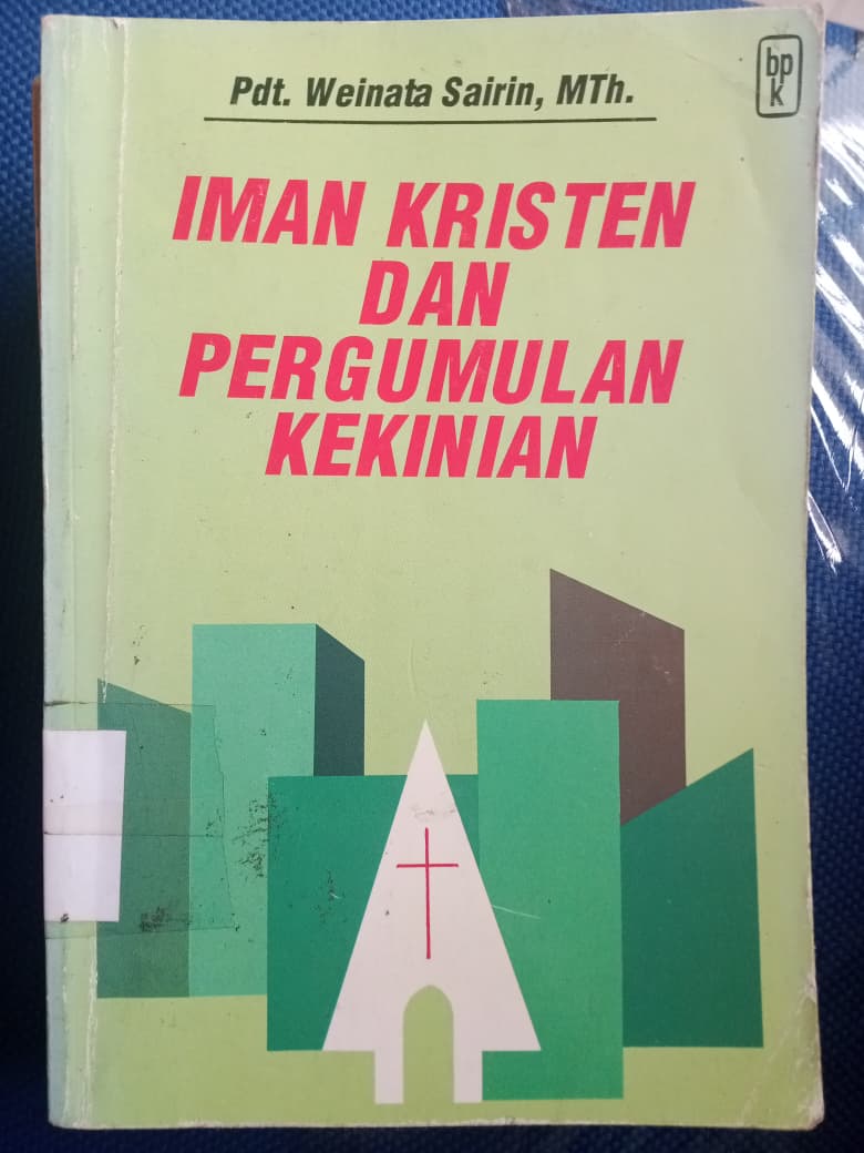Iman Kristen Dan Pergumulan Kekinian
