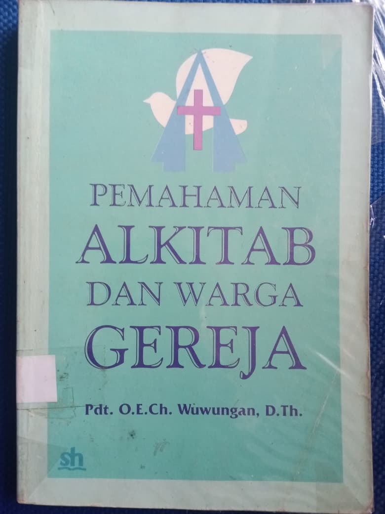 Pemahaman Alkitab Dan Warga Gereja