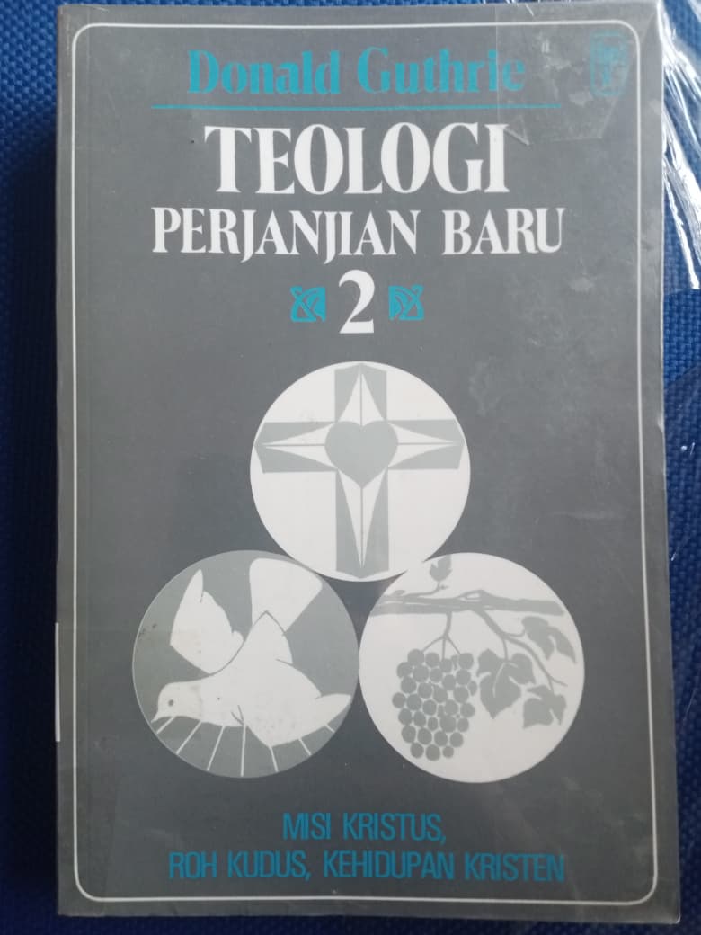 Teologi Perjanjian Baru 2