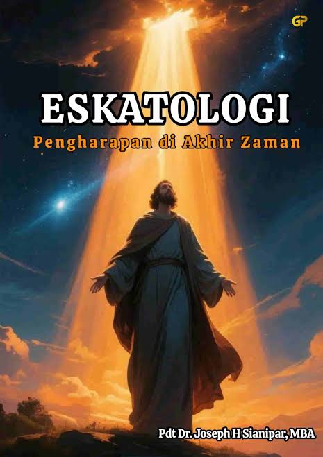 Eskatologi Pengharapan di Ahkir Zaman