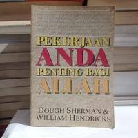 Pekerjaan Anda Penting Bagi Allah