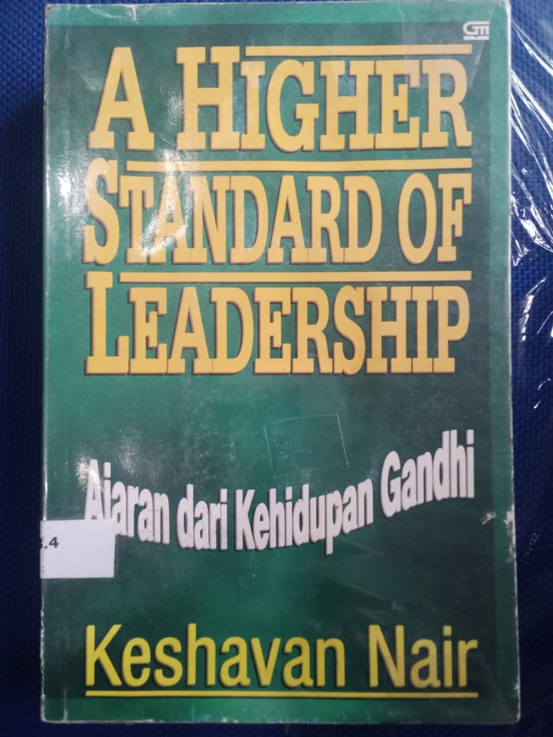 A Higher Standard Of Leadership