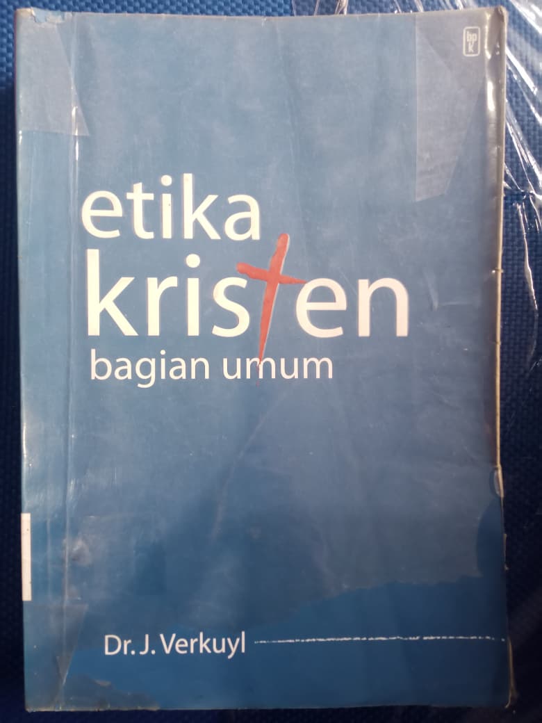 Etika Kristen Bagian Umum
