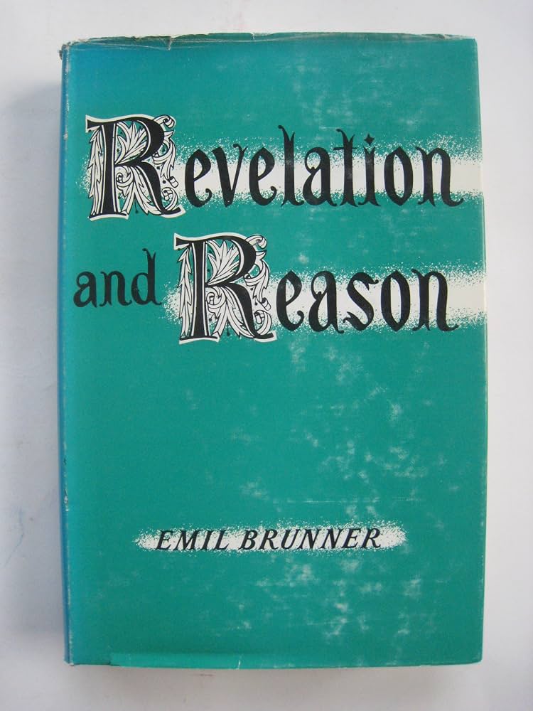 Revelation And Reason
