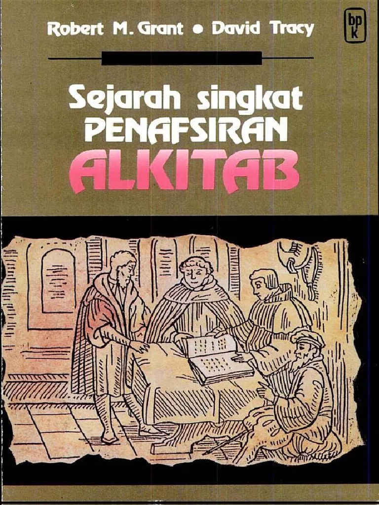 Sejarah singkat penafsiran Alkitab