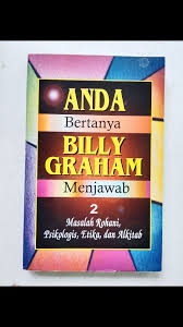 Anda bertanya Billy graham menjawab