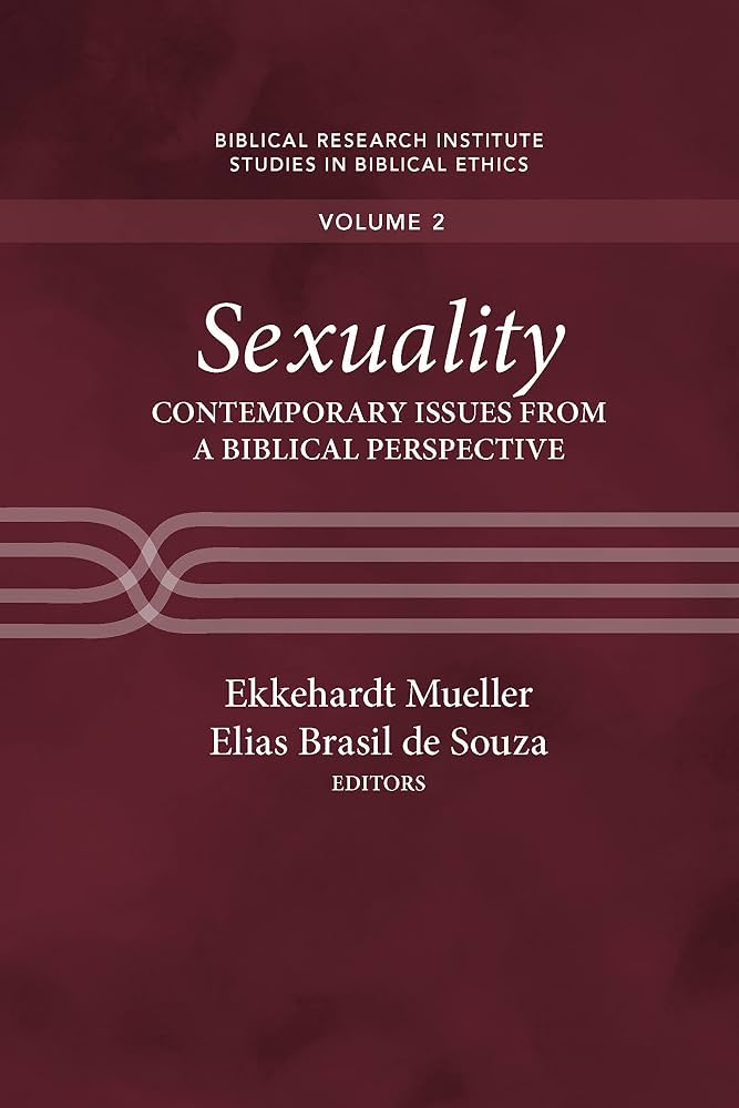 Sexuality contemporary issues from a biblical perpective
