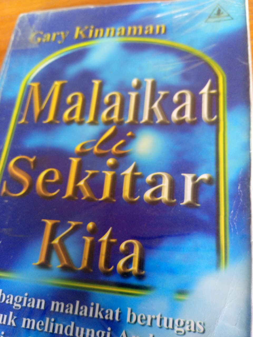 Malaikat Di Sekitar Kita