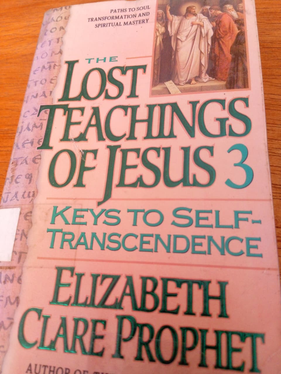 Lost  Teachhings Of Jesus 3