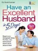 Have an Excellent Husband in 5 Days