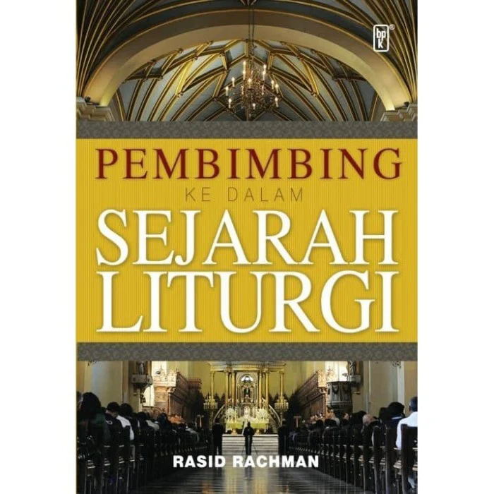 Pembimbing Kedalam Sejarah Liturge