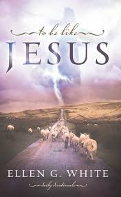 To Be Like Jesus