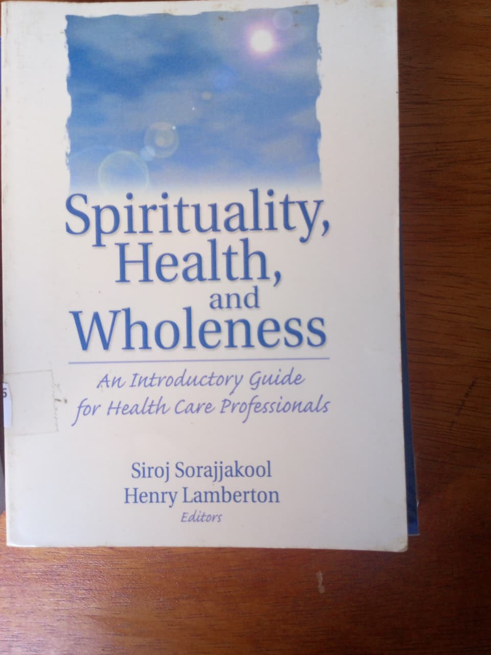 Spirituality Health And  Wholeness