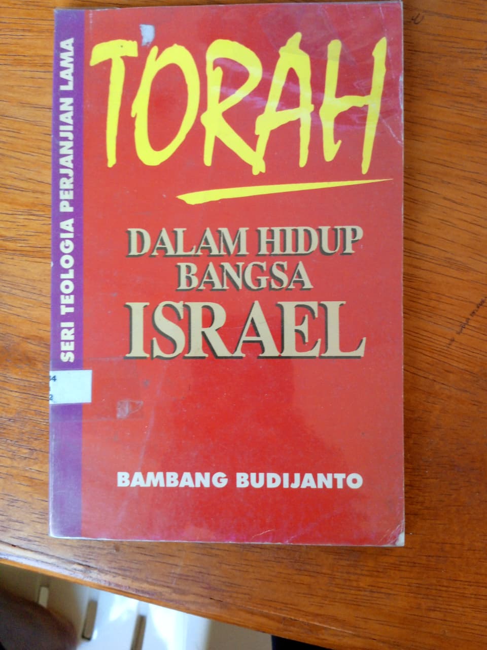 Torah Dalam Hidup Bangsa Israel