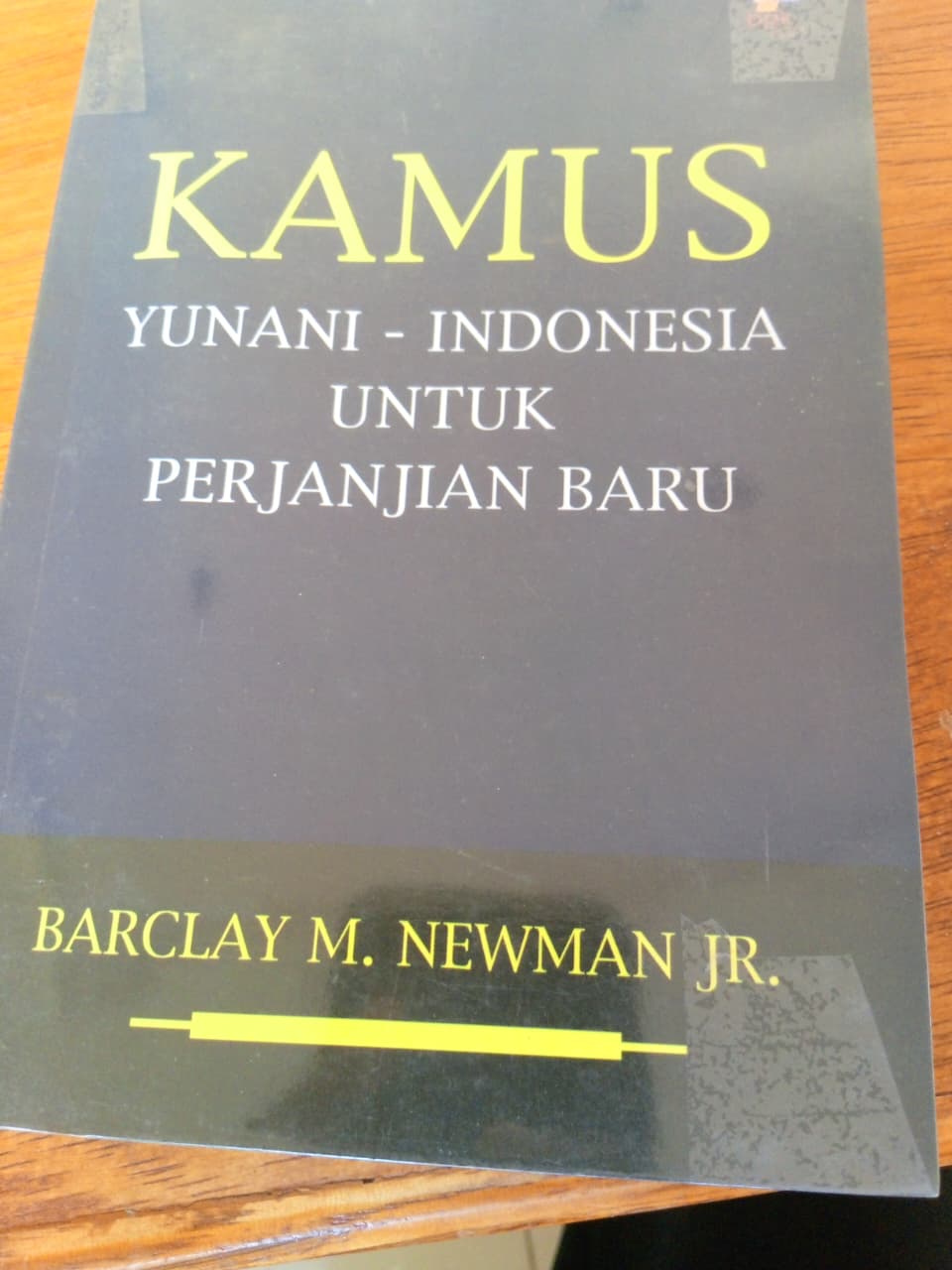 Kamus Yunani Indonesia Untuk Perjanjian Baru