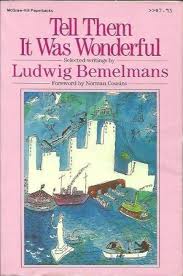 Tell Them It Was Wonderfull