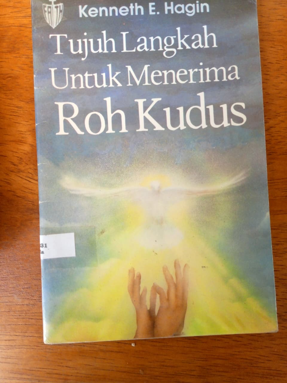 Tujuh Langkah Untuk Menerima Roh Kudus