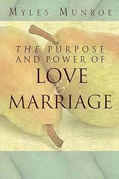 The purpose And Power Of Love Marriage