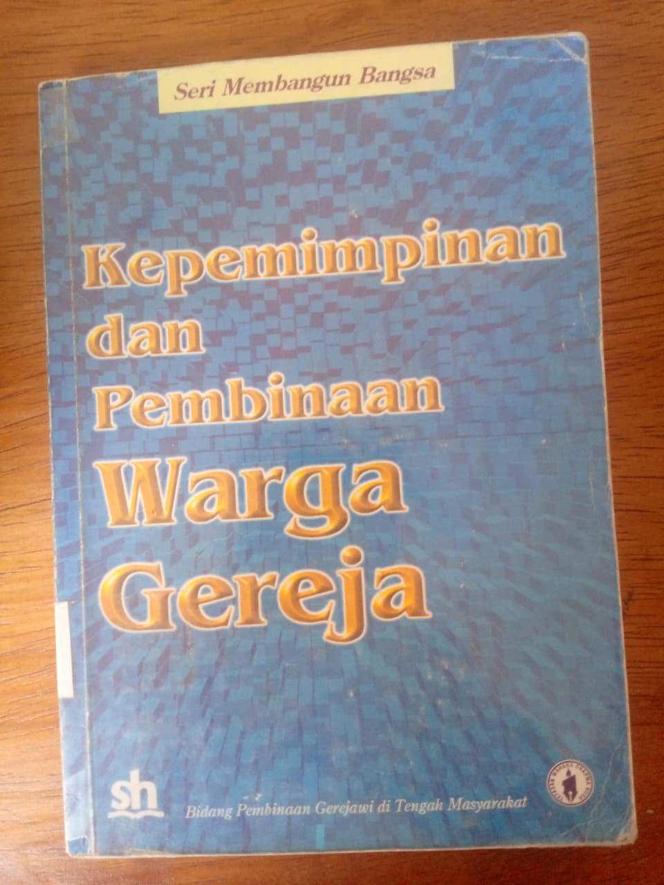 Kepempinan Dan Pembinaan Warga Gereja
