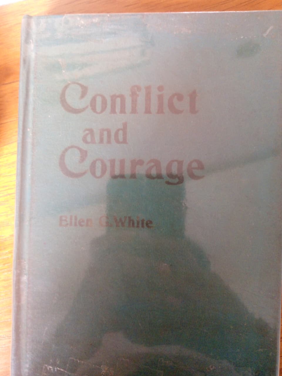 Conflict aAnd Courage
