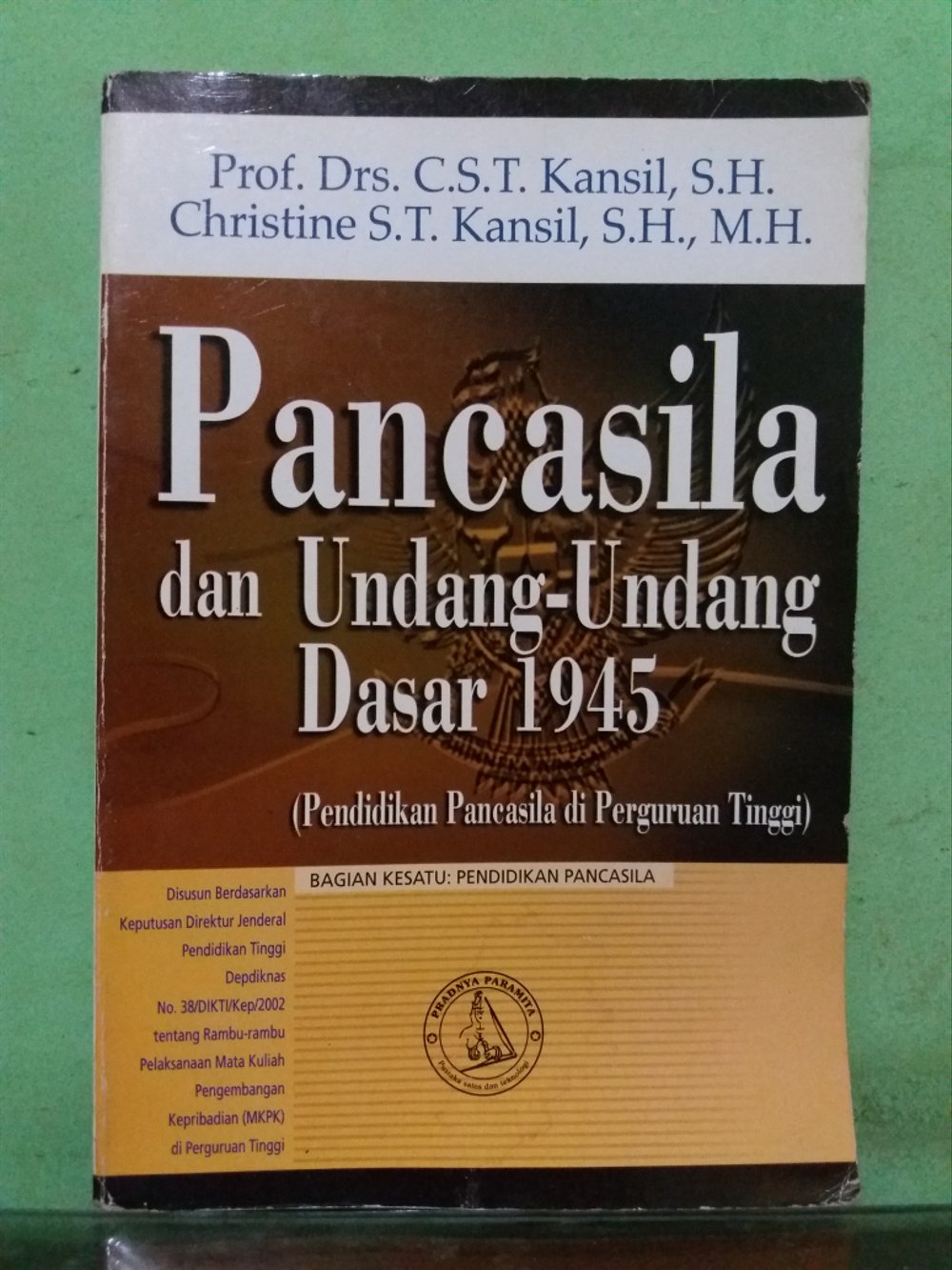Pancasilaisme Dan Undang Undang Dasar 1945