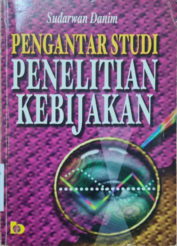 Pengantar Studi Penelitian Kebijakan
