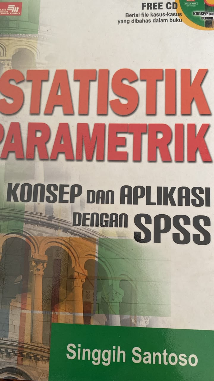 Statistik Parametrik Konsep Dan Aplikasi Dengan SPSS