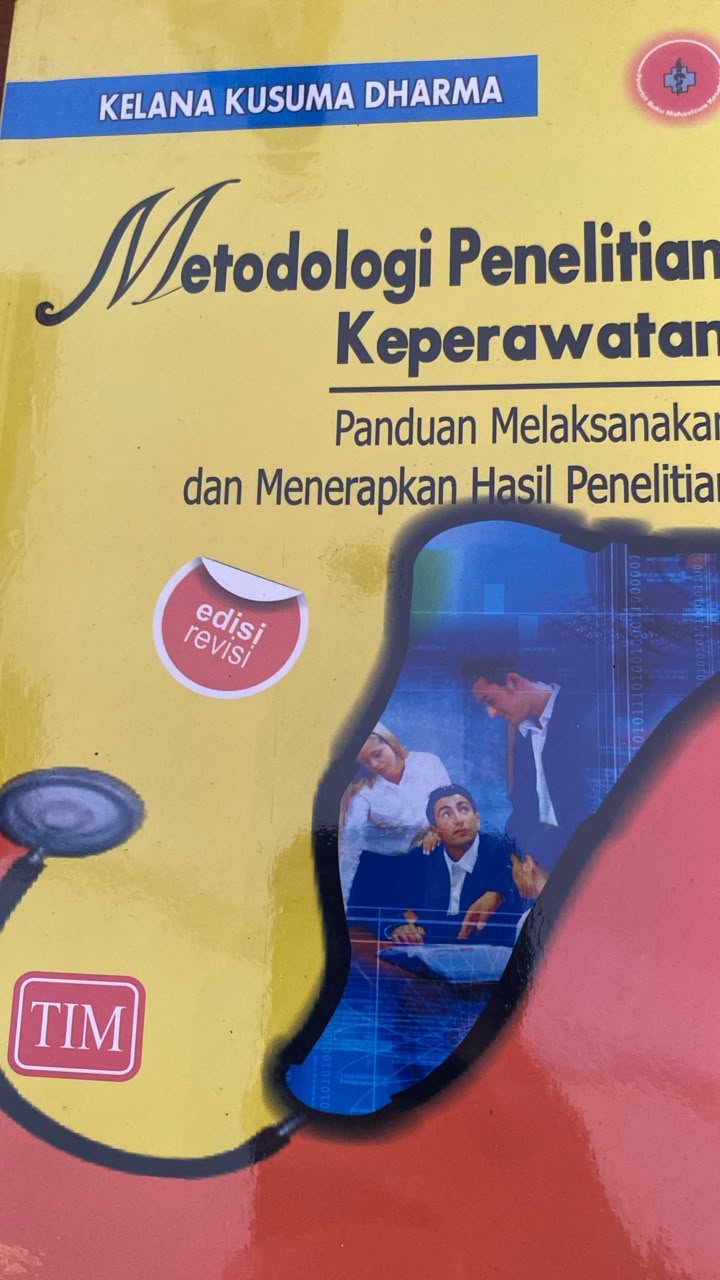 Metodologi Penelitian Keperawatan