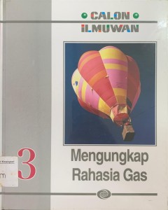 Mengungkap Rahasia Gas